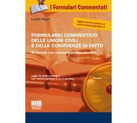 Formulario commentato delle unioni civili e delle convivenze di fatto. Con CD-ROM