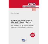 Formulario commentato dell'esecuzione forzata