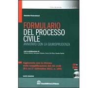 Formulario del processo civile annotato con la giurisprudenza