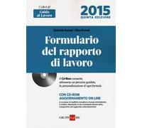 Formulario del rapporto di lavoro. Con CD-ROM