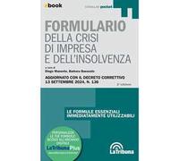 Formulario della crisi d'impresa e dell'insolvenza - Manente Diego