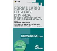 Formulario della crisi d'impresa e dell'insolvenza - Manente Diego