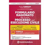 Formulario della esecuzione civile III edizione 2025