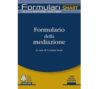 Formulario della mediazione [Paperback] [Jun 04, 2025] Isoni, Corinne