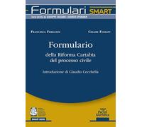 Formulario della Riforma Cartabia del processo civile - [Pacini Giuridica]