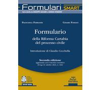Formulario della Riforma Cartabia del processo civile. Seconda ed