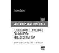 Formulario delle procedure di concordato nella crisi d'impresa -