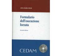 Formulario dell'esecuzione forzata. Con CD-ROM