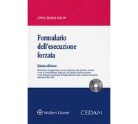 Formulario dell'esecuzione forzata. Con CD-ROM