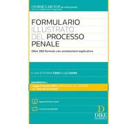 Formulario illustrato del nuovo processo penale. Con Aggiornamento online