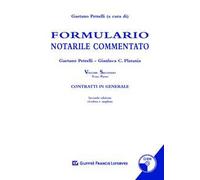 Formulario notarile commentato. Con CD-ROM. Vol. 2\1: Contratti in generale.