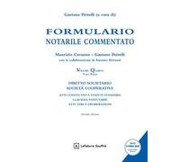 Formulario notarile commentato. Vol. 4/1: Diritto societario-Società cooperative