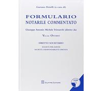 Formulario Notarile Commentato Vol. Viii: Vol. 8