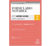 Formulario notarile. Con aggiornamento online. Vol. 2: Atti inter vivos. Parte g