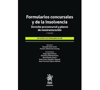 Formularios concursales y de la insolvencia. Derecho preconcursal y planes de reestructuración 2ª Edición