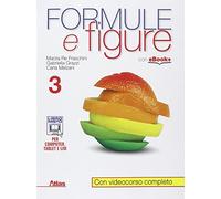 Formule e figure. Per i Licei e gli Ist. magistrali. Con e-book. Con espansione online (Vol. 3)