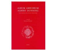 FORNARI Album Amicorum Albert Dunning (Tascabile)