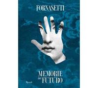 Fornasetti. Memorie Del Futuro - - 2024