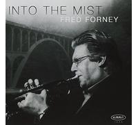 Forney, Fred - Into The Mist