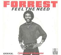Forrest - Feel The Need