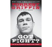 Forrest Griffin Erich Krauss Got Fight? (Tascabile)