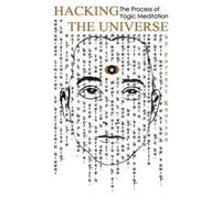 Forrest Knutson Hacking the Universe (Tascabile)