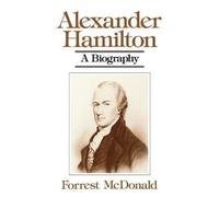Forrest McDonald Alexander Hamilton (Tascabile)