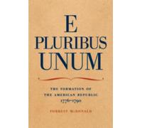 Forrest McDonald E Pluribus Unum (Tascabile)