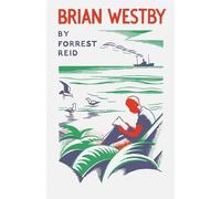 Forrest Reid Brian Westby (Tascabile)