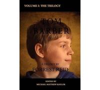 Forrest Reid The Tom Barber Trilogy (Copertina rigida)