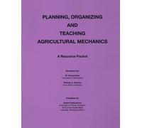 Forrest W. Bear Planning Organization and Teaching Agricultural Mech (Tascabile)