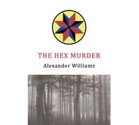 Forrester Hazard Alexander Williams The Hex Murder (Tascabile)