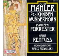 Forrester Maureen - Des Knaben Wunderhorn (1888 89)