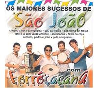 Forrocacana - Sucessos De Sao Joao