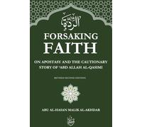 Forsaking Faith: On Apostasy and the Cautionary Story of ‘Abd Allah Al-Qasimi