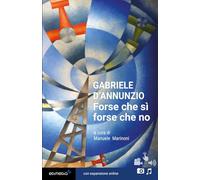 Forse che sì forse che no