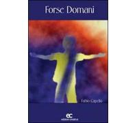 Forse domani