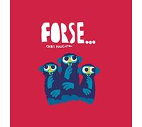 Forse.... Ediz. a colori