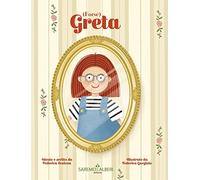 (Forse) Greta. Ediz. illustrata