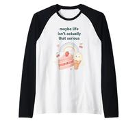 Forse la Vita Non è Davvero così serio Kawaii Maglia con Maniche Raglan