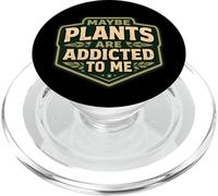 Forse le piante sono dipendenti da me Divertenti giardiniere Giardinaggio Uomini PopSockets PopGrip per MagSafe