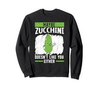 Forse Le zucchine Non Ti piacciono né vegane vegetariane Felpa