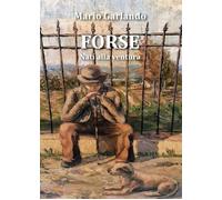 Forse. Nati alla ventura