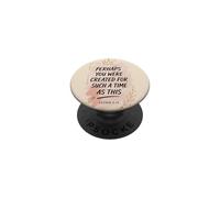 Forse sei stato creato per un tale tempo Esther Verse PopSockets PopGrip Adesivo