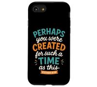 Forse sei stato creato per un tempo come questo Esther 4 14 Custodia per iPhone SE (2020) / 7/8