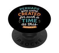 Forse sei stato creato per un tempo come questo Esther 4 14 PopSockets PopGrip Adesivo