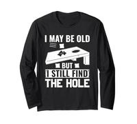 Forse Sono Vecchio ma Trovo Ancora The Hole Bean Bag Cornhole Maglia a Manica