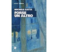 Forse un altro
