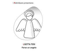 Forse un angelo