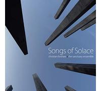 Forshaw, Christian & The Sanctuary Ensemble - Songs Of Solace